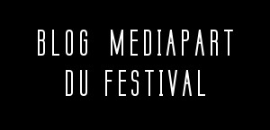 blog mediapart festival ofni