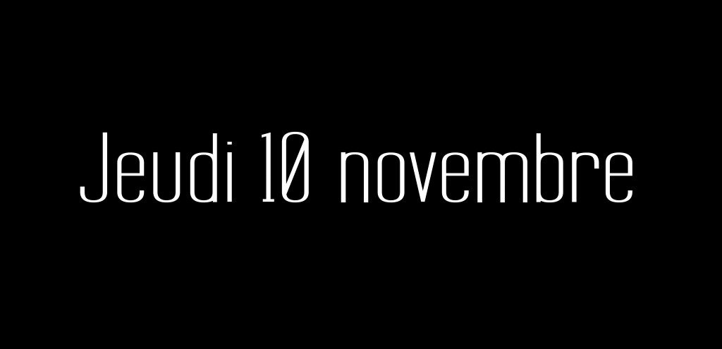 jeudi 10 nov